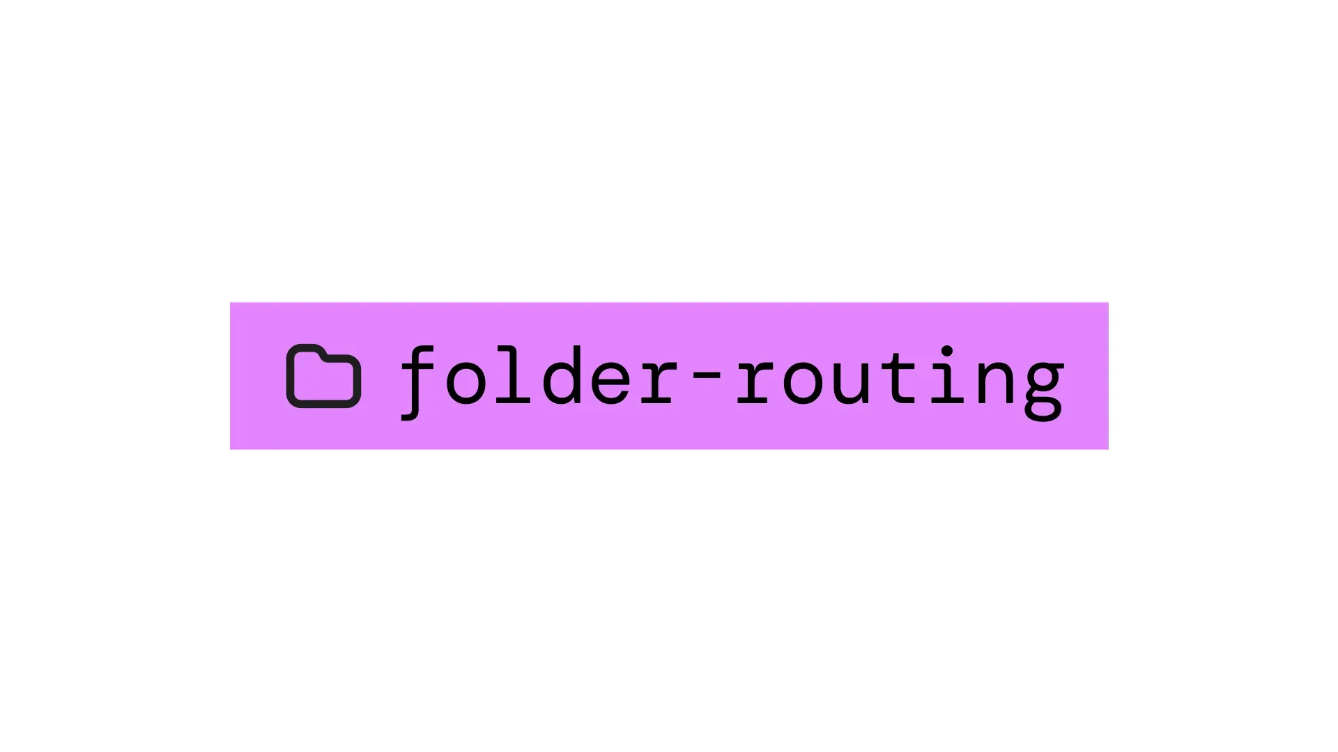 folder-routing banner